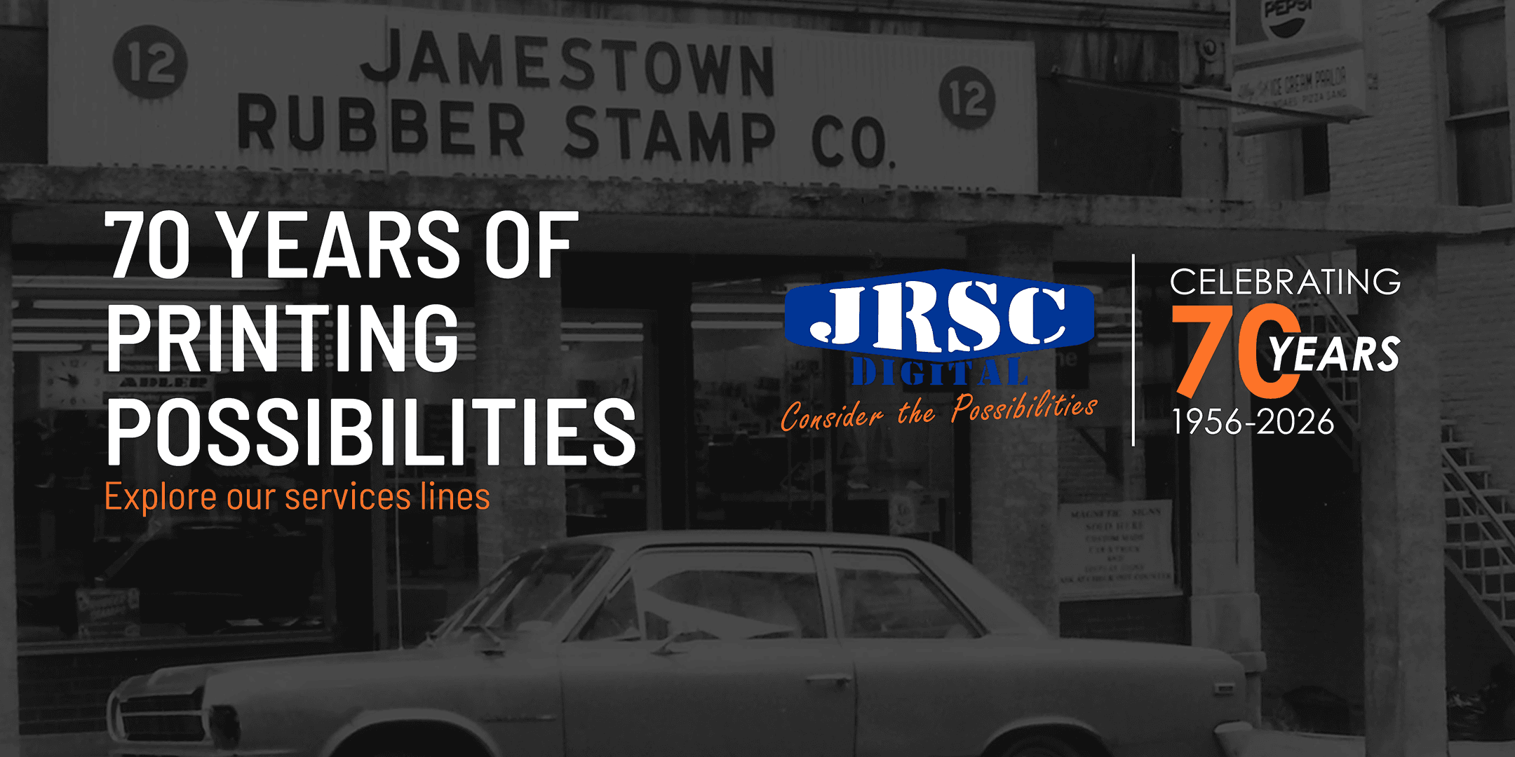 JRSC Digital celebrating 70 years — 1956 to 2026. 70 years of printing possibilities.